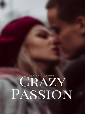 cover image of Crazy Passion